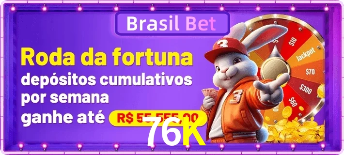 76K
