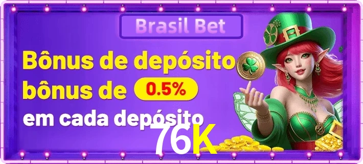 76K